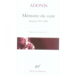 Memoire Du Vent , Poemes 1957-1990 - Adonis