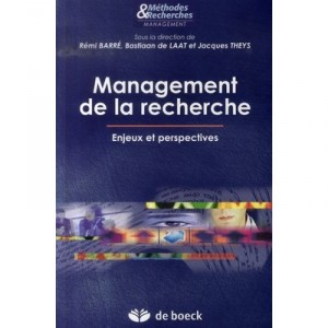 Research management, problems and prospects - Remi Barre, Bastiaan De Laat, Jacques Theys