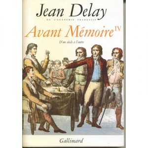 Avant Memoire T.4 - Jean Delay