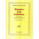 Memoires D'un Traducteur (entretiens Avec Christian Giudicelli) - Coindreau Maurice Edgar