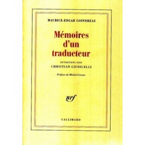 Memoires D'un Traducteur (entretiens Avec Christian Giudicelli) - Coindreau Maurice Edgar