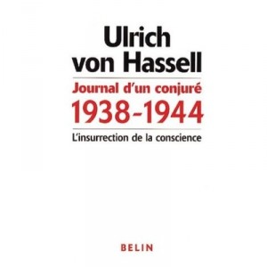 Journal D Un Conjure 1938 1944 - Von Hassel