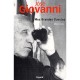 Mes Grandes Gueules , Memoires - Jose Giovanni